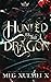 Hunted by the Dragon (Crown of Thorns and Sins #1)