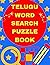 TELUGU WORD SEARCH PUZZLE BOOK