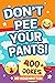 Don't Pee Your Pants! A Funny Laugh-Out-Loud LOL Joke Book Fo... by Mr Higgenbottom