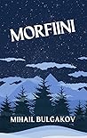 Morfiini (Finnish Edition) Morfiini (Finnish Edition)