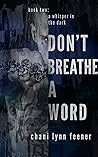Don't Breathe a Word