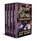 Stray Witch The Complete Series The Vampires of Emberbury Books 1-4: Paranormal Women's Fiction and Vampire Romance Collection