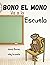 Bono el Mono Va a la Escuel...