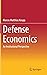Defense Economics: An Institutional Perspective