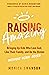 Raising Amazing: Bringing U...