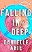 Falling In Deep: (Book Two in The Bridgeport Lake Summer Series)