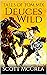 Deuces Wild: A Western Adventure Novel (Tales of Tom Mix Book 4)