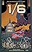 1/6: The Graphic Novel Issu...
