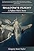 Shadow's Flight by Gregory Taylor