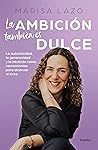 La ambición tambi...