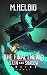 The Final Newb (Sun & Shado...