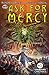 Ask For Mercy Season One: T...