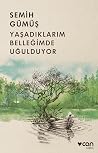 Yaşadıklarım Bell...