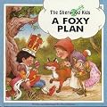 A Foxy Plan