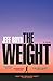 The Weight
