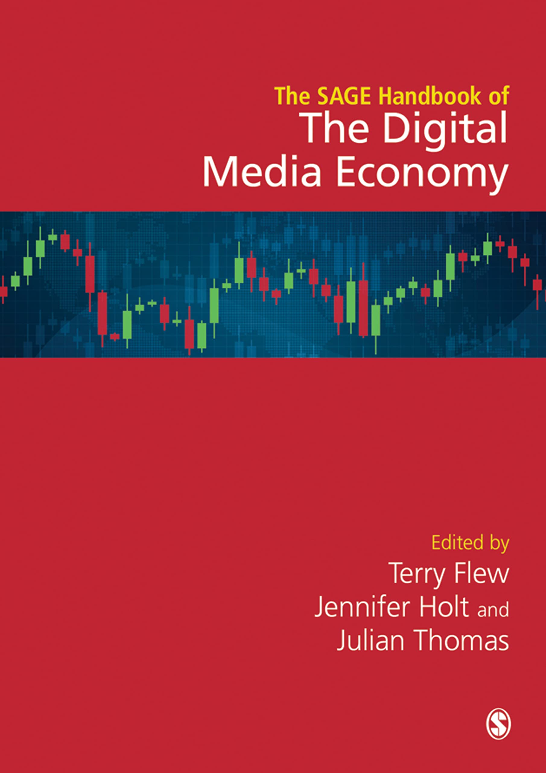The SAGE Handbook of the Digital Media Economy (Kindle Edition)