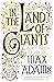 In the Land of Giants by Max Adams