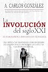 La Involución del...