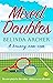 Mixed Doubles: A bouncy rom-com -- first in the Lower Wallop series