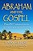 Abraham and the Gospel