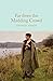 Far from the Madding Crowd (Illustrated)