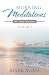 Morning Meditations (Vol. 2...