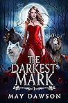 The Darkest Mark by May Dawson