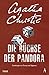 Die Büchse der Pandora by Agatha Christie