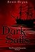 Dark Sails: The Foresight Chronicles: Book 2