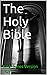The Holy Bible : King James Version (KJV)