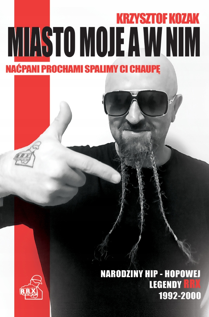 Miasto moje, a w nim. Naćpani prochami spalimy ci chaupę
