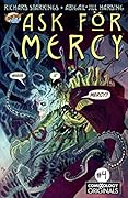 Ask For Mercy Season One: The Key To Forever #4