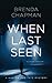 When Last Seen (Hunter and ...