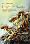 Funghi fantastici...