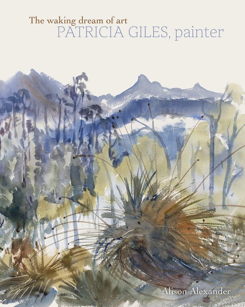 The Waking Dream of Art: Patricia Giles, Painter