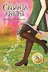 Crisanta Knight: Protagonist Bound