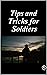 Tips and Tricks for Soldiers by Thomas Köck