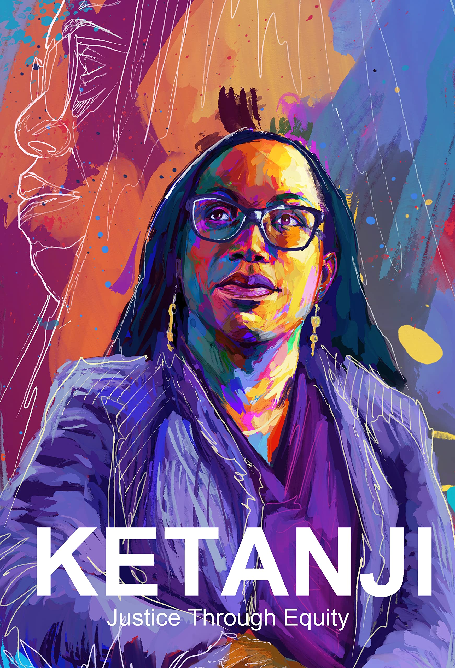 Ketanji: Justice Through Equity: Ketanji Brown Jackson and the Battle for the Soul of America (Kindle Edition)