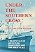 Under the Southern Cross: A...