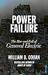 Power Failure by William D. Cohan