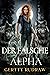 Der Falsche Alpha (Wolf’s Mate 1) (German Edition)