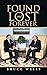Found and Lost Forever by Bruce Weiss