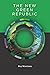 The New Green Republic by Roy Morrison