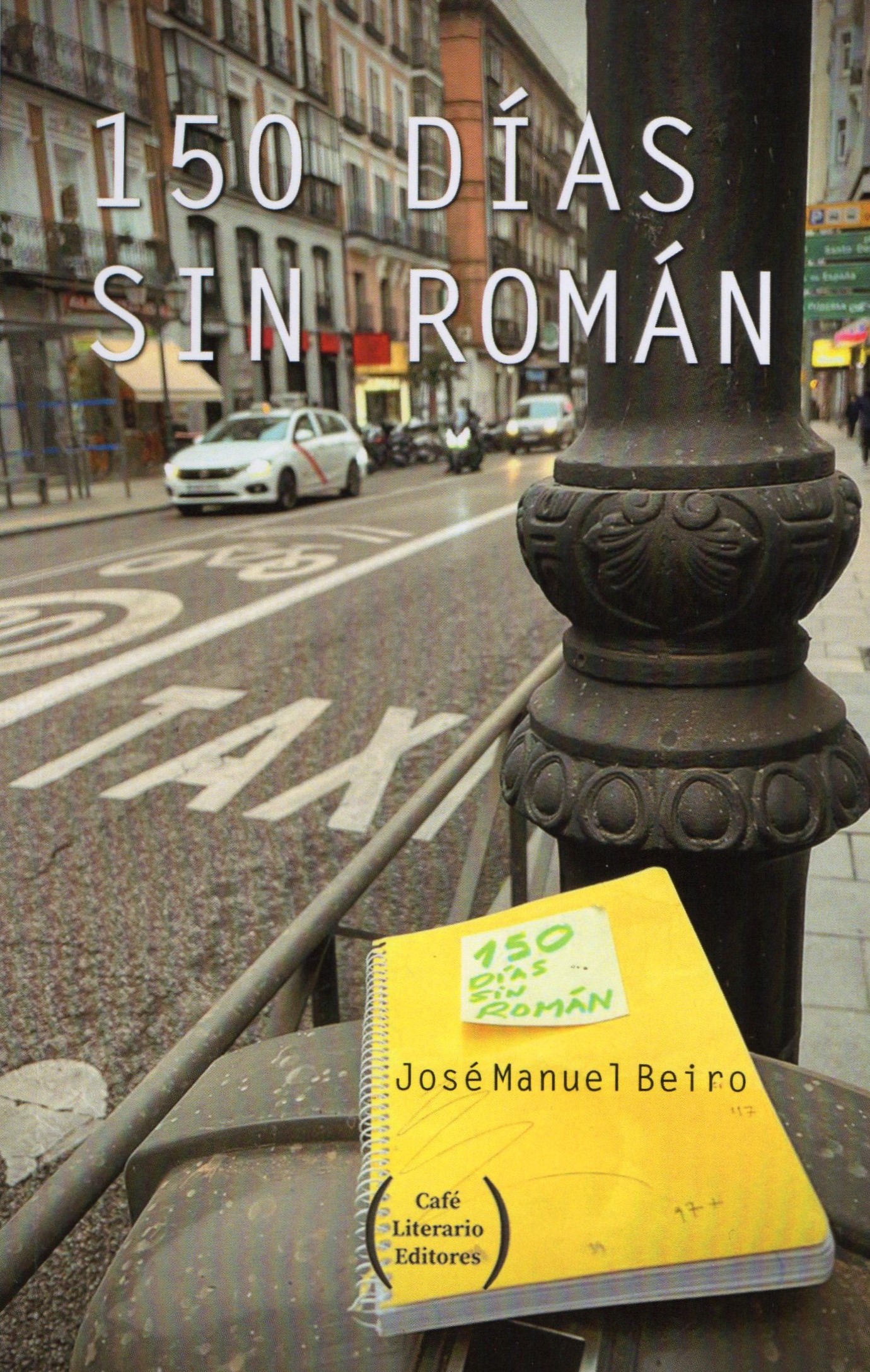 Portada de 150 días sin Román, de J. M. Beiro