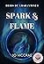 Spark & Flame: A Faeblood N...