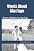 Words About Marriage: From ...