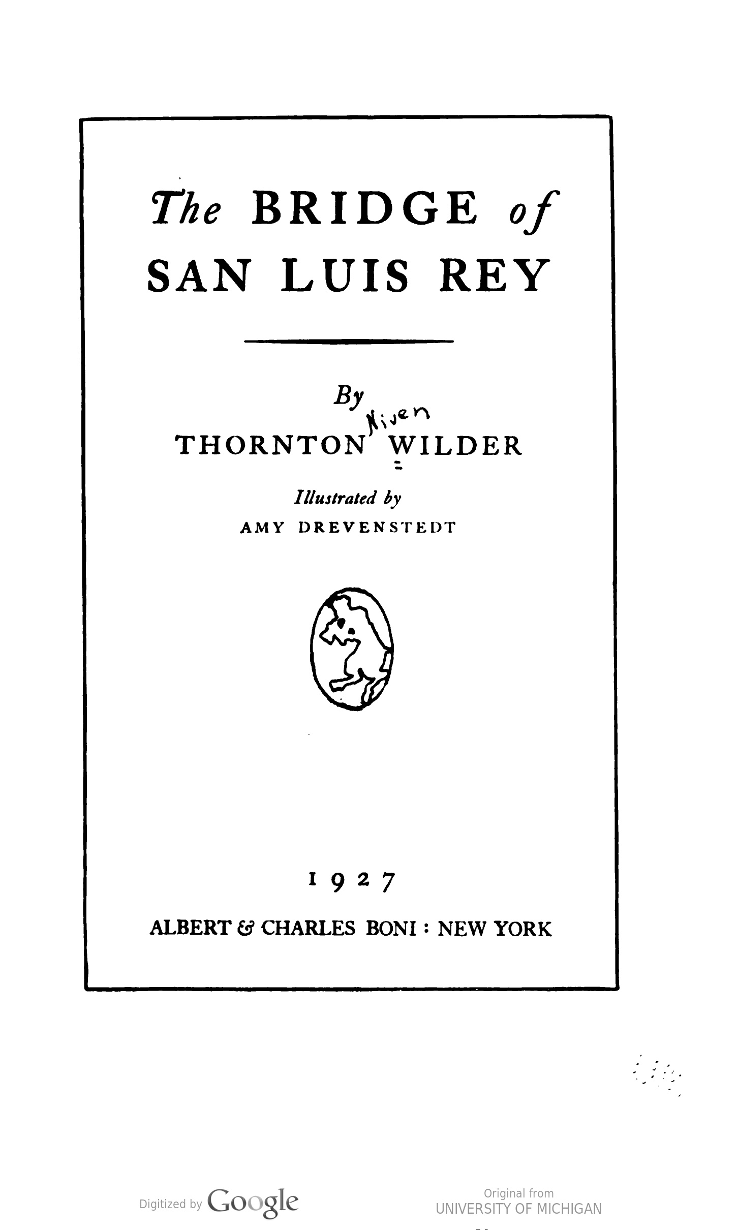 The bridge of San Luis Rey