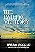 The Path To Victory by Jerry Bonsu