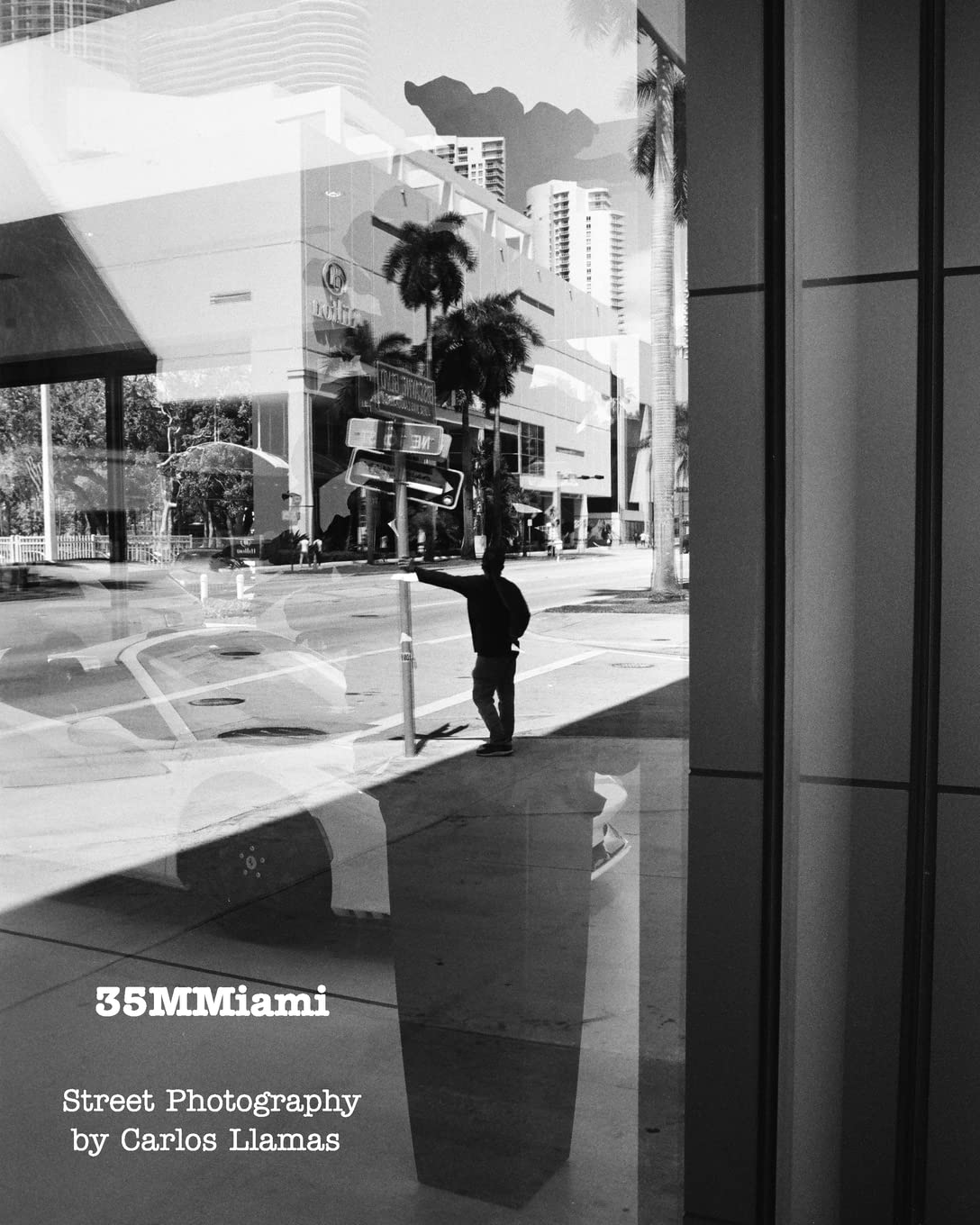 35MMiami: Street Photography in Miami (Paperback)