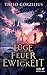 Die Lüge von Feuer und Ewigkeit